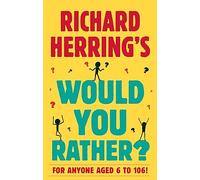 Richard Herring's Would You Rather, Herring, Richard