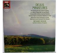 Richard Hickox - EMI - 27 0453 1: Delius - Minatures: Richard Hickox: Northern Sinfonia of England: Vinyl LP