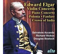 Richard Hickox - Sir Edward Elgar: Violin Concerto. Piano Concerto; Polonia; Cro