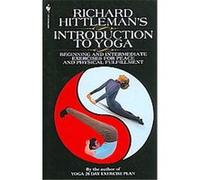 Richard Hittleman's Introduction to Yoga Richard Hittleman (Auteur)