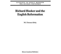 Richard Hooker And The English Reformation