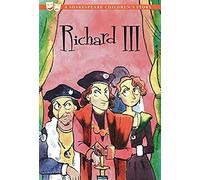 Richard Iii: A Shakespeare Children's Story (Us Edition)