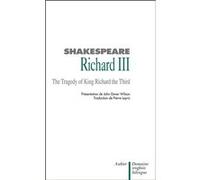 Richard iii, bilingue anglais-francais William Shakespeare (Auteur)