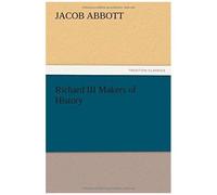 Richard Iii Makers Of History