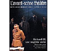 Richard Iii,Une Tragedie Arabe - Sulayman Al-Bassam - L'avant-Scene Theatre - broché - Revue