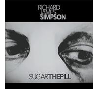 Richard James Simpson - Sugar The Pill