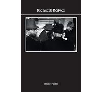 Richard Kalvar: Photopoche 158