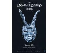 Richard Kelly The Donnie Darko Book (Poche)