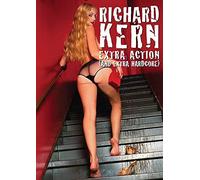 Richard Kern Extra Action & Extra Hardcore