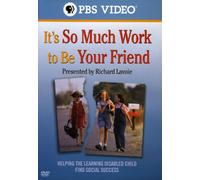 Richard Lavoie: It's So Much Work to Be Your [Import USA Zone 1]