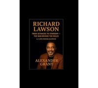 Richard Lawson: From Setbacks to Stardom-The Man Behind the Roles (A Life Reimagined)