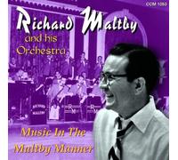 Richard Maltby & His Orc - Music in the Maltby Manne