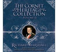 Richard Marshall - The Cornet Heritage Collection-Volume II [Import]