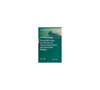 Richard Ned Lebow: Essential Texts On Classics, History, Ethics, And International Relations