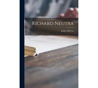 Richard Neutra