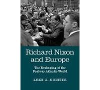 Richard Nixon And Europe