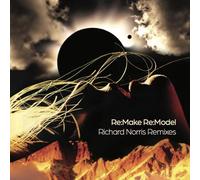 Richard Norris - Re-Make Re-Model (Richard Norris Remixes)