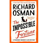 Richard Osman The Impossible Fortune (Relié) Thursday Murder Club Mystery