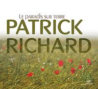Richard, Patrick - Le paradis sur Terre