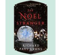 Richard Paul Evans The Noel Stranger (CD) Noel Collection