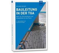 Richard Reiher Bauleitung in der TGA: Mehr als 120 Checklisten und Arbei (Poche)