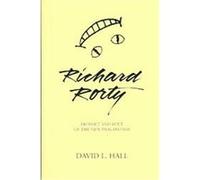 Richard Rorty, Suny Series in Philosophy David L. Hall (Auteur)
