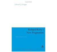 Richard Rorty's New Pragmatism