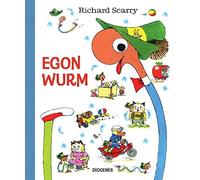 Richard Scarry Kati Hertz Das allerbeste Buch von Egon Wurm (Kinderbüch (Relié)