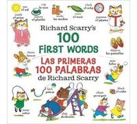 Richard Scarrys 100 First WordsLas primeras 100 palabras de Richard Scarry by Richard Scarry Richard Scarry (Auteur)