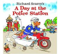 Richard Scarrys A Day at the Police Station by Richard Scarry Huck Scarry (Auteur)