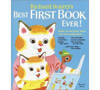 Richard Scarry's Best First Book Ever!