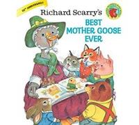 Richard Scarry – Richard Scarry's Best Mother Goose Ever – Giant Golden Book – Relié