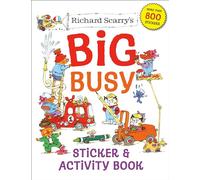 Richard Scarry Richard Scarry's Big Busy Sticker and Activity Book (Poche)