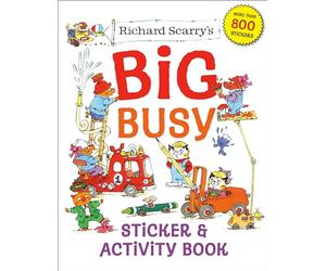 Richard Scarry's Big Busy Sticker & Activity Book