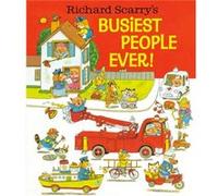 Richard Scarry – Richard Scarry's Busiest People Ever!