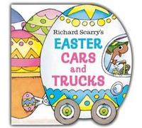 Richard Scarrys Easter Cars and Trucks - Richard Scarry - Random House USA Inc - Livre en Anglais - Board book Richard ScarryRichard Scarry (Auteur)
