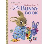 Richard Scarry's The Bunny Book: A Classic Children's Book