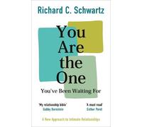 Richard Schwartz You Are the One You’ve Been Waiting For (Poche)