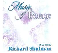 Richard Shulman - Music of Peace [Import]