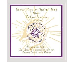 Richard Shulman - Sacred Music for Healing Hands Vol 1 [Import]