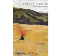 Richard Siken - War of the Foxes - Paperback - F245z