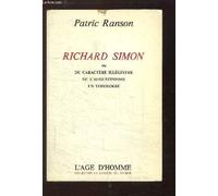 Richard Simon Ou Du Caractère Illégitime De L'augustinisme En Théologie