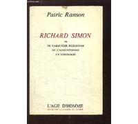 Richard Simon Ou Du Caractère Illégitime De L'augustinisme En Théologie