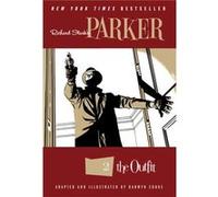 Richard Starks Parker The Outfit Darwyn Cooke, Darwyn Cooke (Auteur)