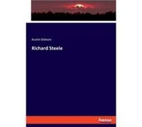 Richard Steele - Austin Dobson - BoD Third Party Titles - Livre en Anglais Austin DobsonAustin Dobson (Auteur)