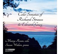 Grieg / Rosen / Walt - Cello Sonatas of Richard Strauss & Edvard Grieg [New CD]