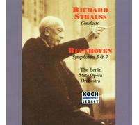 Richard Strauss Conducts Beethoven : symphonie 5(1928) 7(1926)