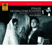 Richard Strauss : Die Frau ohne Schatten (La femme sans ombre)