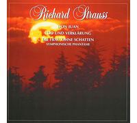 Richard Strauss - Don Juan Op. 20 / Tod Und Verklarung Op. 24 / Die Frau Ohne Schatten ( Symphoni