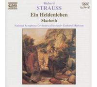 Richard Strauss – Une vie de héros – Macbeth – NAXOS
